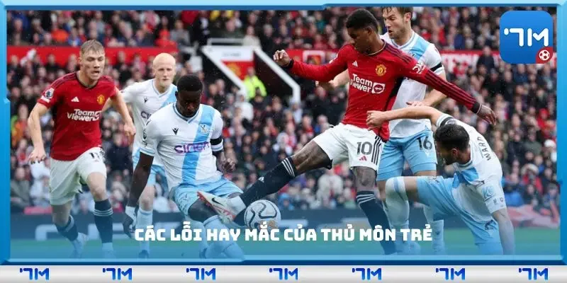 Các lỗi hay mắc của thủ môn trẻ